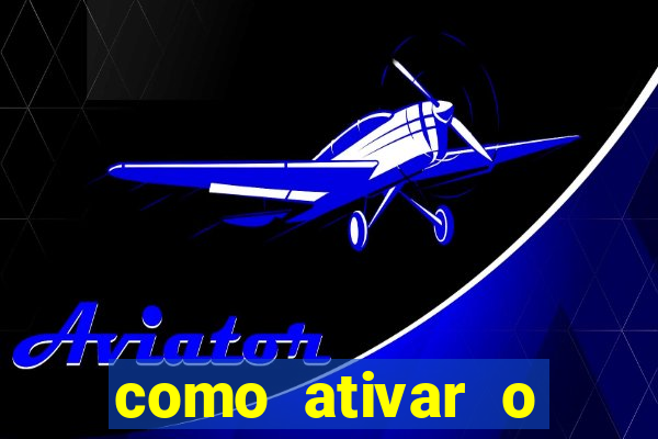 como ativar o windows 10
